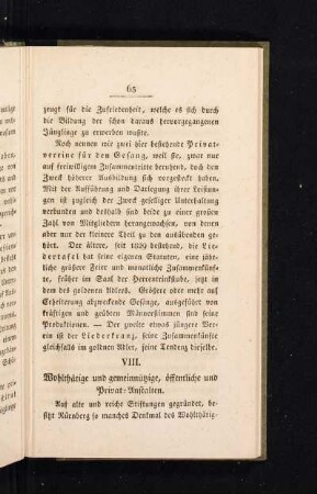 VIII. Wohlthätige und gemeinnützige, öffentliche und Privat-Anstalten.
