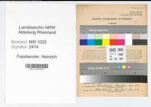 Entnazifizierung Heinrich Fassbender , geb. 24.08.1896 (Landessekretaer)