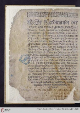 Wir Ferdinandt der Dritte von Gottes gnaden Erwöhlter Römischer Kayser zu allen zeiten Mehrer deß Reichs [...]