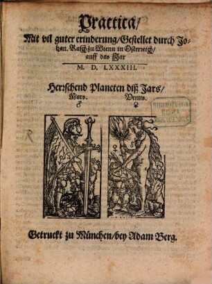 Practica Mit vil guter erinderung Gestellet durch Johan. Rasch zu Wienn in Osterreich auff das Jar M.D.LXXXIII. ...