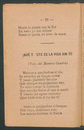 ¡Qué triste es la vida sin tí! : (Vals del Maestro Cuadra)