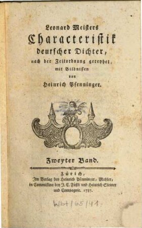 Leonard Meisters Characteristik deutscher Dichter : nach der Zeitordnung gereyhet, Zweyter Band