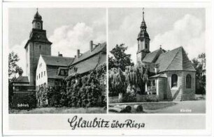 Glaubitz. Schloss und Kirche
