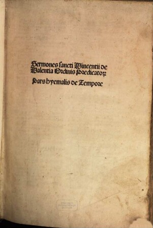 Sermones : Pars hyemalis de tempore; Pars estivalis de tempore; Pars de sanctis per totius anni circulum