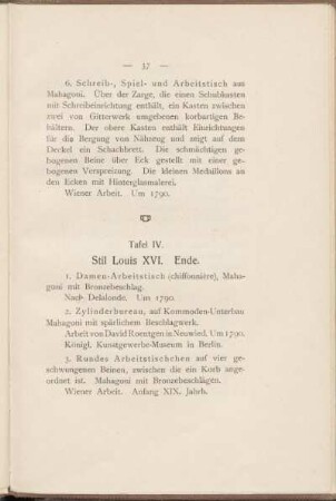 Tafel IV. Stil Louis XVI. Ende.