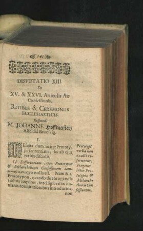 Disputatio XIII. De Ritibus & Ceremoniis Ecclesiasticis. Respond. M. Johanne Hoffmeister