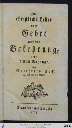 Die christliche Lehre vom Gebet und der Bekehrung : nebst einem Anhange