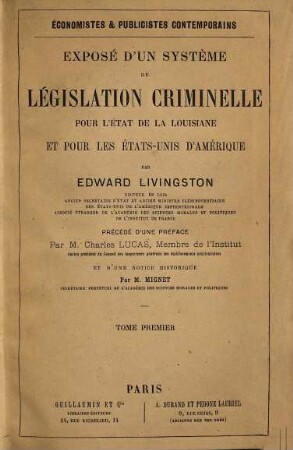 Exposé d'un système de législation criminelle pour l ́état de la Louisiane et pour les États-Unis d ́Amérique, 1