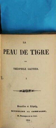 La peau de tigre, 1