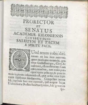 Prorector Et Senatus Academiæ Kiloniensis Civibus Suis Salutem Et Pacem A Spiritu Pacis.