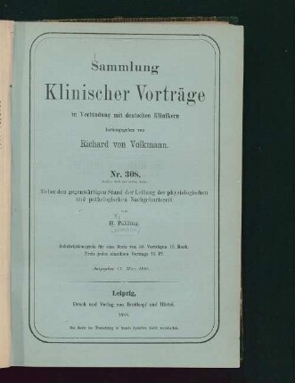 Ueber den gegenwärtigen Stand der Leitung der physiologischen und pathologischen Nachgeburtszeit