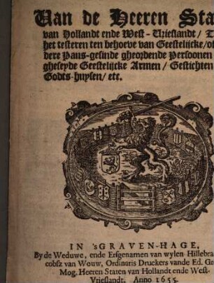 Placaet Van de Heeren Staten van Hollandt ende West-Vrieslandt, Tegens het testeren ten behoeve van Geestelijcke, ofte andere Paus-gesinde gheordende Persoonen, ofte gheseyde Geestelijcke Armen, Gestichten, ofte Godts-huysen, etc.