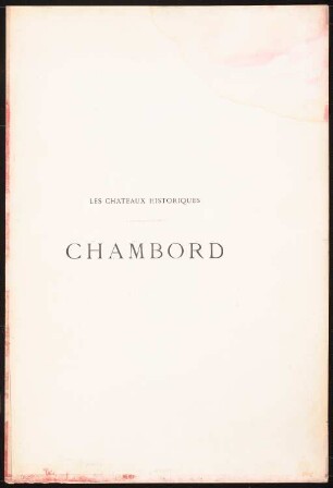 Chateau de Chambord: Titelblatt