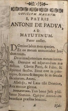 Officivm Magnvm S. Patris Antonii De Padva, Ad Matutinum.