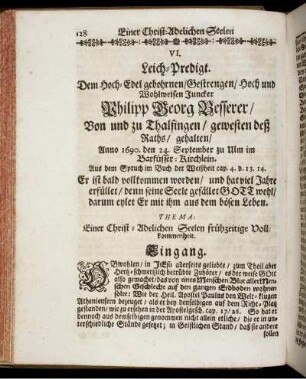VI. Leich-Predigt. [...] Juncker Philipp Georg Besserer [...] Einer Christ-Adelichen Seelen frühzeitige Vollkommenheit.