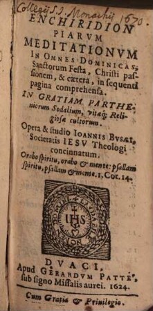 Enchiridion piarum Meditationum ... in omnes dominicas