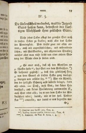 IV. §. Die Unkeuschheit verderbet, was die Jugend Gutes hoffen kann, betreffend den künftigen Wohlstand ihrer zeitlichen Güter.