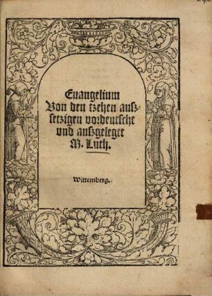 Euangelium Von den tzehen auszsetzigen