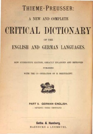 A new and complete critical dictionary of the English and German languages, Part 2. German - English