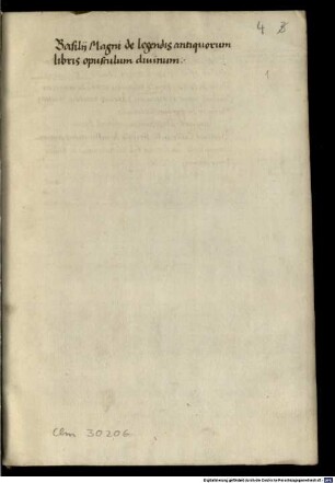 De legendis antiquorum libris opusculum divinum - BSB Clm 30206