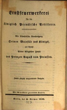 Ernstfeuerwerkerey für die koeniglich Preußische Artillerie