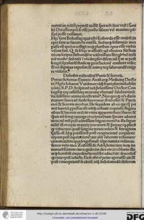 Petrus Schottus eximio artium atque medicine doctori magistro Iohanni Vuidman, tamquam fratri plurimum observandi salutem plurimam dicit. Sospitatem tuam, preclarissime doctor, coniugisque tue castissime matrone ubertatem saluberrimam...
