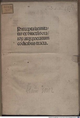 Precepta latinitatis : ex diuersis orator[um] atq[ue] poetarum codicibus tracta