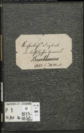 Kirchenbuchduplikat der katholischen Gemeinde Bruchhausen, Kreis Höxter (GHT 1815-1830). (Gemeinde: Katholische Gemeinde Bruchhausen)
