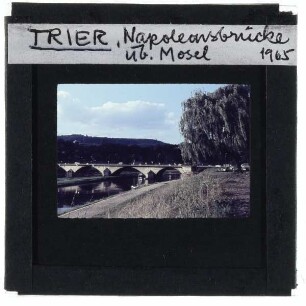 Trier, Kaiser Wilhelms-Brücke