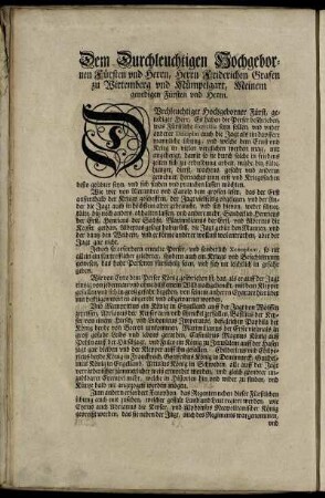 Dem durchleuchtigen Hochgebornen Fürsten [...] Herrn Friderichen Grafen zu Wirtemberg [...]