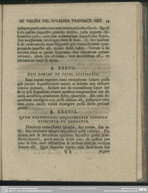 §. XXXVIII. Quod Hereditatis Sequestratae Exemplo Evincitur Et Probatur