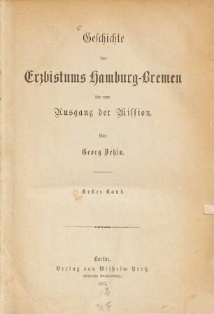 Geschichte des Erzbistums Hamburg-Bremen bis zum Ausgang der Mission, 1