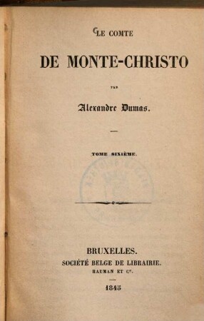 Le comte de Monte-Christo, 6