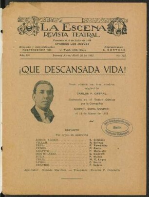¡Qué descansada vida! : pieza cómica en tres cuadros