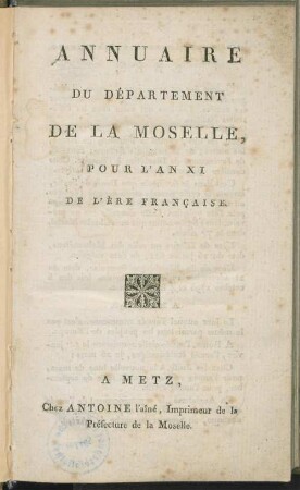 Annuaire du Département de la Moselle : pour l'an ... de l'ère française