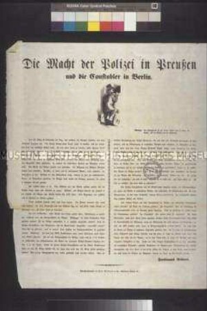 Die Macht der Polizei in Preußen und die Constabler in Berlin. Illustrierte Flugschrift von Ferdinand Robert über die Neuorganisation der Polizei in Berlin; undatiert