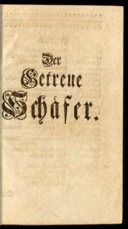 Der Getreue Schäfer.
