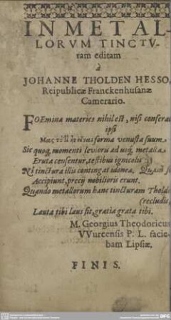 IN METALLORUM TINCTUram editam à JOHANNE THOLDEN HESSO,...
