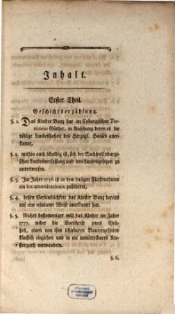 Aktenmäßige Vorlegung der Beschwerden, so dem Durchlauchtigsten Herzoglichen Hause SachsenCoburg und den Höchst- und hohen Mitständen, durch die, in Sachen des landsäßigen Klosters Banz wider die Herzogliche Regierung zu Coburg anmaßlich ergangenen Reichshofrathsrescripte, zugefüget worden : Mit Beylagen von Nro I. bis XIII. incl.