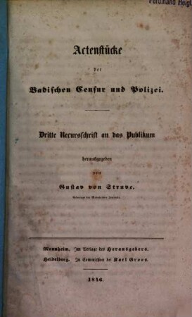 Actenstücke [Aktenstücke] der Badischen Censur [Zensur] und Polizei