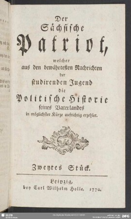 Der sächsische Patriot ... Zweytes Stück, Leipzig 1770
