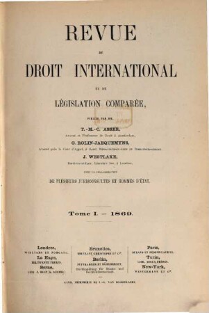 Revue de droit international et de législation comparée. 1, 1. 1869