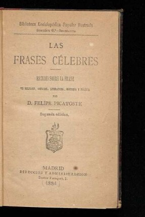 Las frases célebres : estudio sobre la frase en religión, ciencias, literatura, historia y política