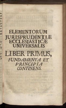 Liber Primus, Fundamenta Et Principia Continens.