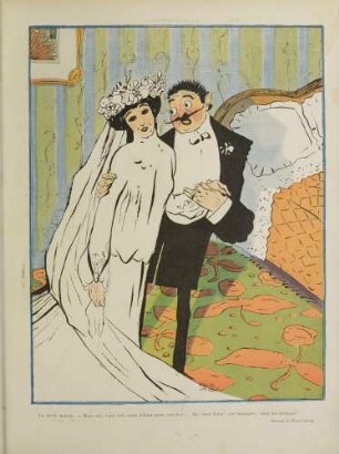 La Jeune Mariée. - Mais oui, mais oui, nous allons nous coucher!... Ah! mon Dieu! ces hommes... tous les mêmes!