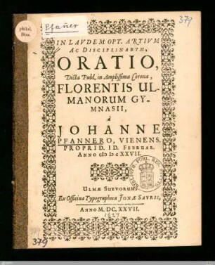 In Lavdem Opt. Artivm Ac Disciplinarvm, Oratio