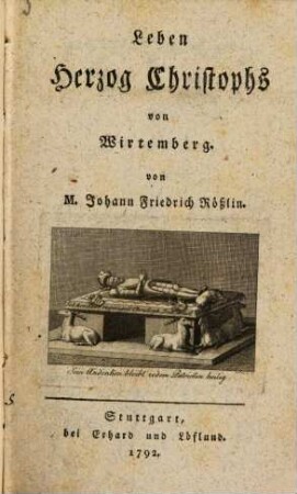Leben Herzog Christophs von Wirtemberg