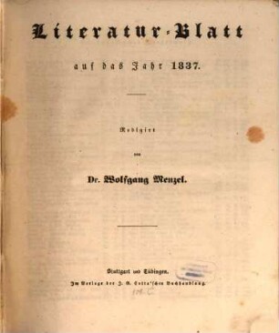Morgenblatt für gebildete Leser. Literaturblatt. 1837