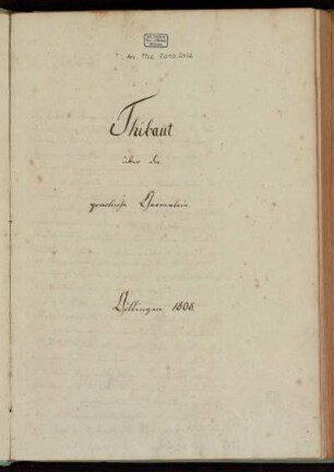 Über die practische Geometrie. [Vorlesungsnachschrift], Göttingen, 1808 : Practische Geometrie [Rückentitel]