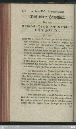 Das vierte Hauptstück. Von der Cameral-Praxis bey herrschaftlichen Fabricken